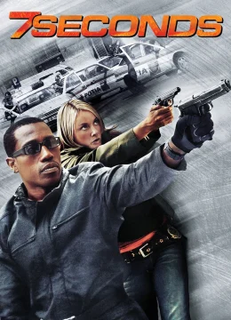 Xem Phim 7 Seconds Vietsub HD Online