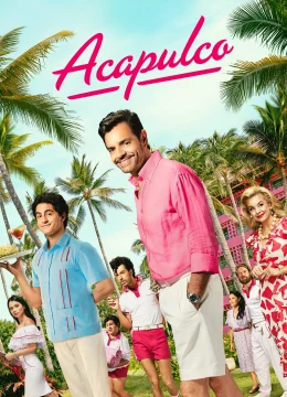 Xem Phim Acapulco (Phần 3) Vietsub HD Online