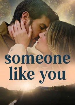 Xem Phim Ai Đó Như Em Vietsub HD Online