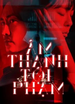 Xem Phim Âm thanh tội phạm 4 Vietsub HD Online
