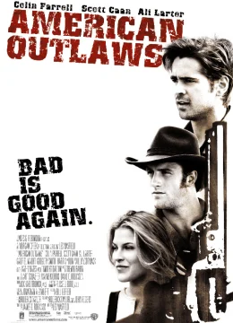 American Outlaws: Ngoài vòng pháp luật