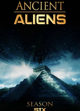 Xem Phim Ancient Aliens (Phần 6) Vietsub HD Online