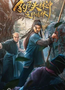 Xem Phim Anh Hùng Lâm Xung 2 : Dã Trư Lâm Vietsub HD Online