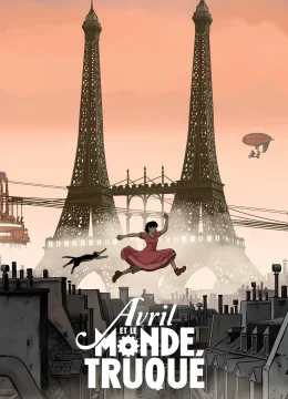 Xem Phim April Và Thế Giới Lạ Thường Vietsub HD Online