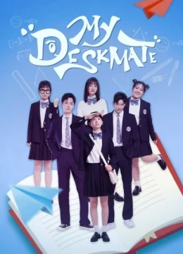 Xem Phim Bạn Cùng Bàn Của Tôi Lại Lên Hot Search Vietsub HD Online