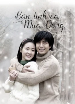 Xem Phim Bản Tình Ca Mùa Đông Vietsub HD Online