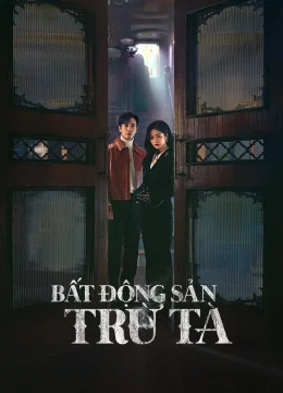 Xem Phim Bất Động Sản Trừ Tà Vietsub HD Online