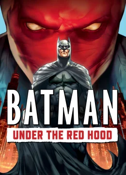 Xem Phim Batman: Under the Red Hood Vietsub HD Online