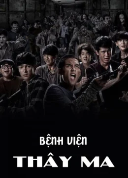 Xem Phim Bệnh Viện Thây Ma Vietsub HD Online