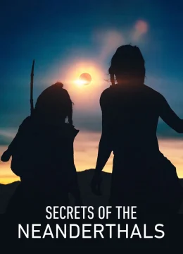 Xem Phim Bí mật của người Neanderthal Vietsub HD Online