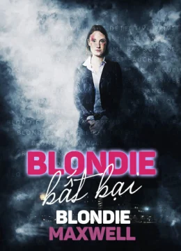 Blondie Bất Bại