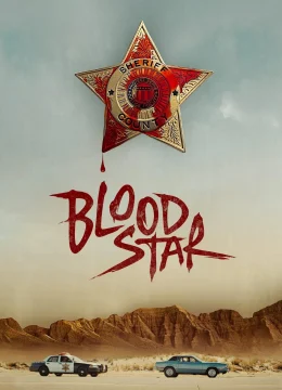 Xem Phim Blood Star Vietsub HD Online