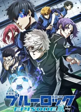 Xem Phim Blue Lock: Episode Nagi Vietsub HD Online