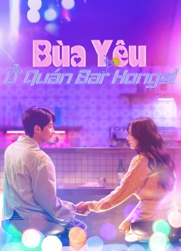 Bùa Yêu Ở Quán Bar Hongsi