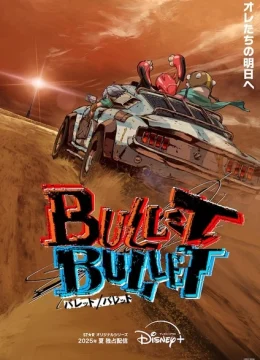Xem Phim Bullet/Bullet Vietsub HD Online