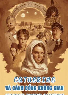Xem Phim Catherine và Cánh Cổng Không Gian Vietsub HD Online