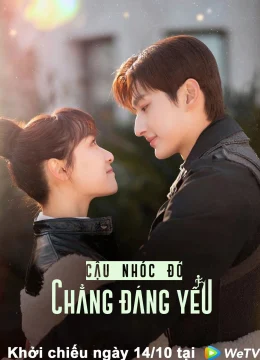 Xem Phim Cậu Nhóc Đó Chẳng Đáng Yêu Vietsub HD Online