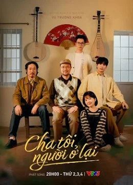 Xem Phim Cha Tôi, Người Ở Lại Vietsub HD Online