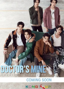 Chàng Bác Sĩ Đáng Yêu Này Là Của Tôi