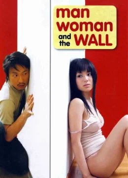 Chàng Trai Cô Gái Và Bức Tường