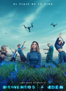 Chào mừng tới Eden (Phần 1)