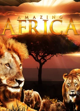 Xem Phim Châu Phi Huyền Diệu Vietsub HD Online