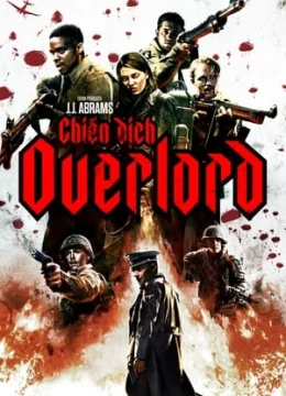 Xem Phim Chiến Dịch Overlord Vietsub HD Online