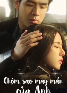 Xem Phim Chòm Sao May Mắn Của Anh Vietsub HD Online