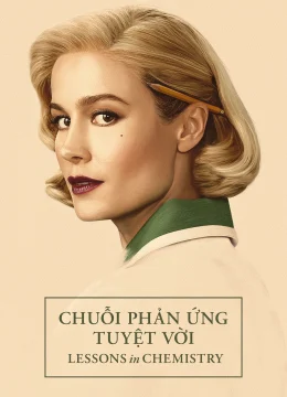 Xem Phim Chuỗi Phản Ứng Tuyệt Vời Vietsub HD Online