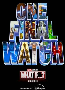 Xem Phim Chuyện Gì Xảy Ra Nếu Như…? (Phần 3) Vietsub HD Online