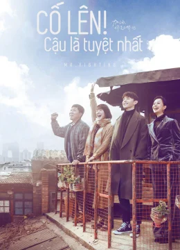 Cố Lên! Cậu Là Tuyệt Nhất