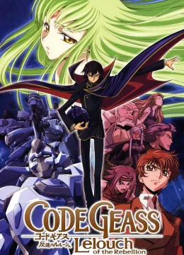 Xem Phim Code Geass: Lelouch of the Rebellion – Rebellion Vietsub HD Online
