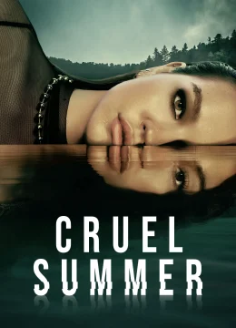 Cruel Summer (Phần 2)