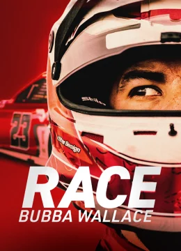 Xem Phim Cuộc đua: Bubba Wallace Vietsub HD Online