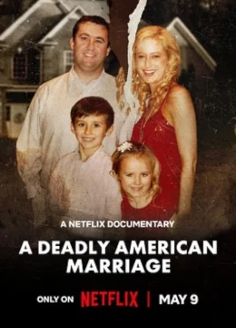 Xem Phim Cuộc hôn nhân chết chóc kiểu Mỹ Vietsub HD Online