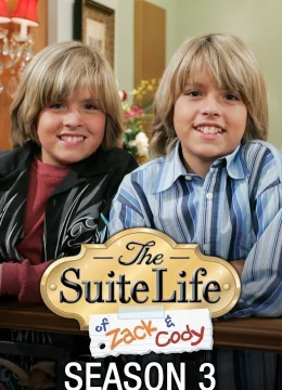 Cuộc Sống Thượng Hạng Của Zack & Cody (Phần 3)