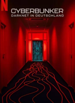 Xem Phim Cyberbunker: Tội phạm thế giới ngầm Vietsub HD Online