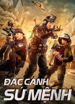 Xem Phim Đặc Cảnh Sứ Mệnh Vietsub HD Online