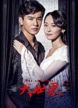 Xem Phim Đại Thế Giới Vietsub HD Online