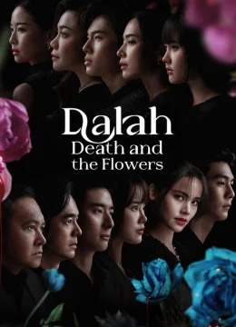 Xem Phim Dalah: Vụ án mạng và những bông hoa Vietsub HD Online