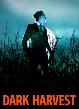 Xem Phim Dark Harvest Vietsub HD Online