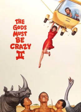 Xem Phim Đến Thượng Đế Cũng Phải Cười 2 Vietsub HD Online