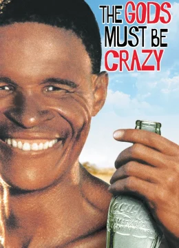 Xem Phim Đến Thượng Đế Cũng Phải Cười Vietsub HD Online