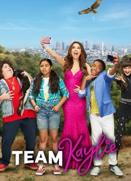 Đội của Kaylie (Phần 1)