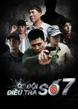 Đội Điều Tra Số 7 (Phần 1)