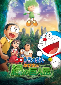 Xem Phim Doraemon: Nobita và Người Khổng Lồ Xanh Vietsub HD Online