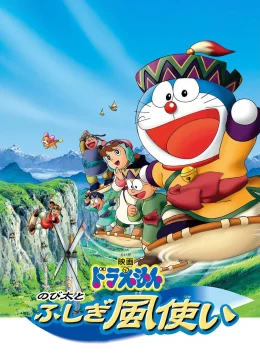 Xem Phim Doraemon: Nobita và Những Pháp Sư Gió Bí Ẩn Vietsub HD Online