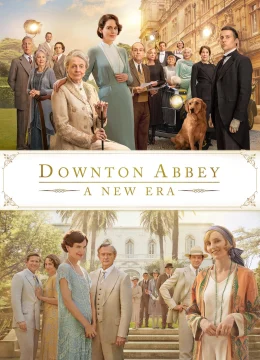 Xem Phim Downton Abbey 2: Thời Đại Mới Vietsub HD Online