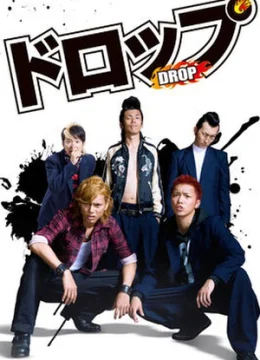 Xem Phim DROP: Giang hồ học đường Vietsub HD Online