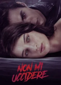 Xem Phim Đừng Giết Tôi Vietsub HD Online